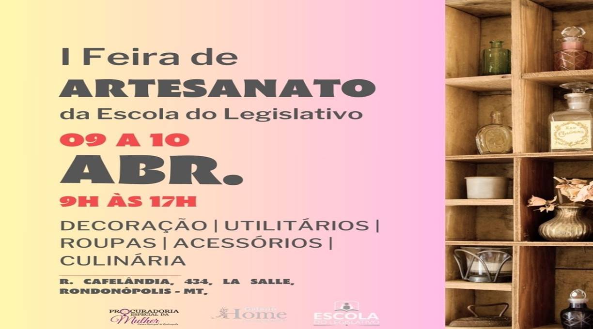 Câmara Municipal de Rondonópolis realiza sua 1ª Feira do Artesanato 1